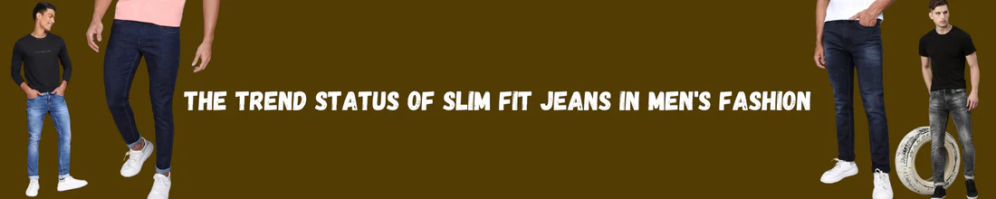 banner_for_slim_fit_jeans